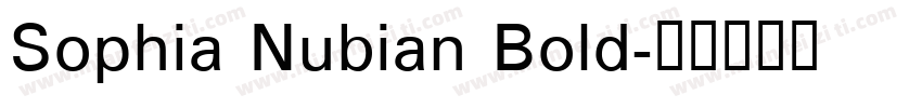 Sophia Nubian Bold字体转换